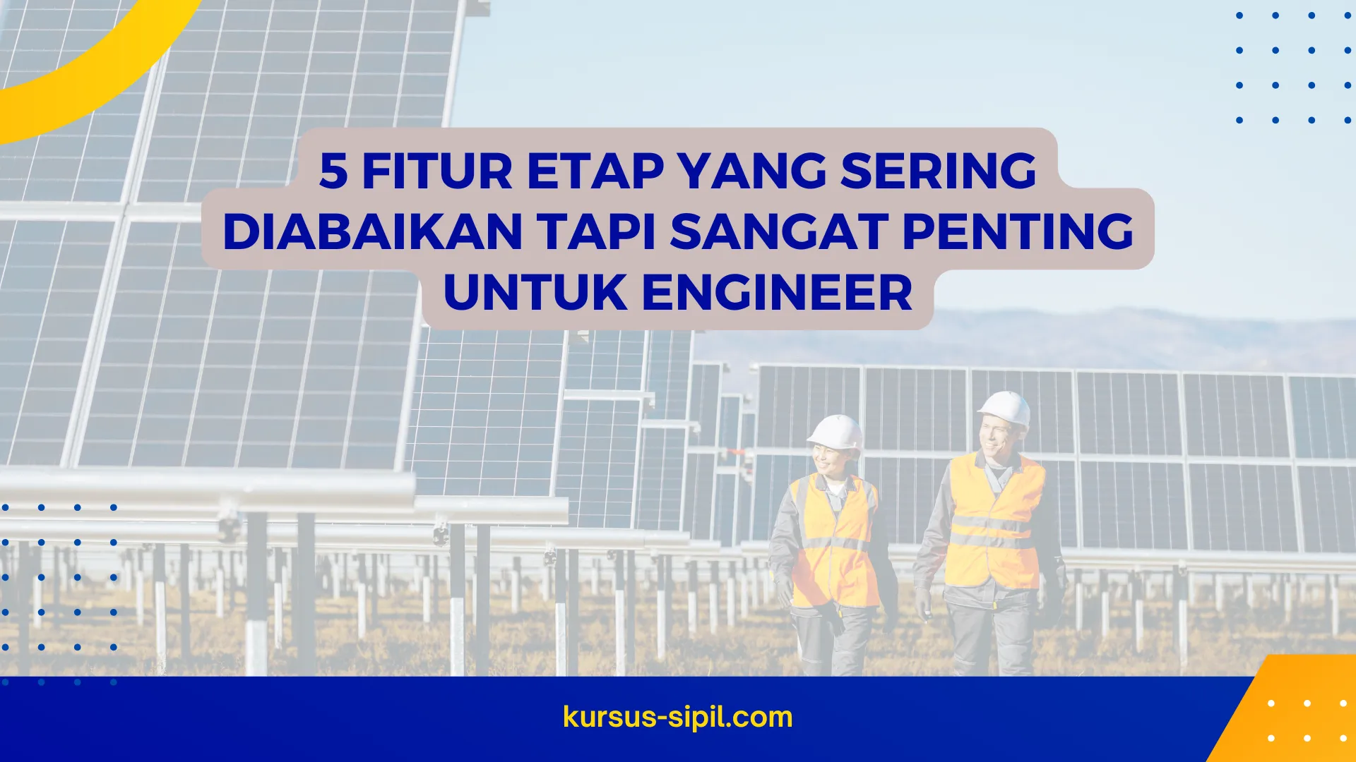 5 Fitur ETAP yang Sering Diabaikan tapi Sangat Penting untuk Engineer
