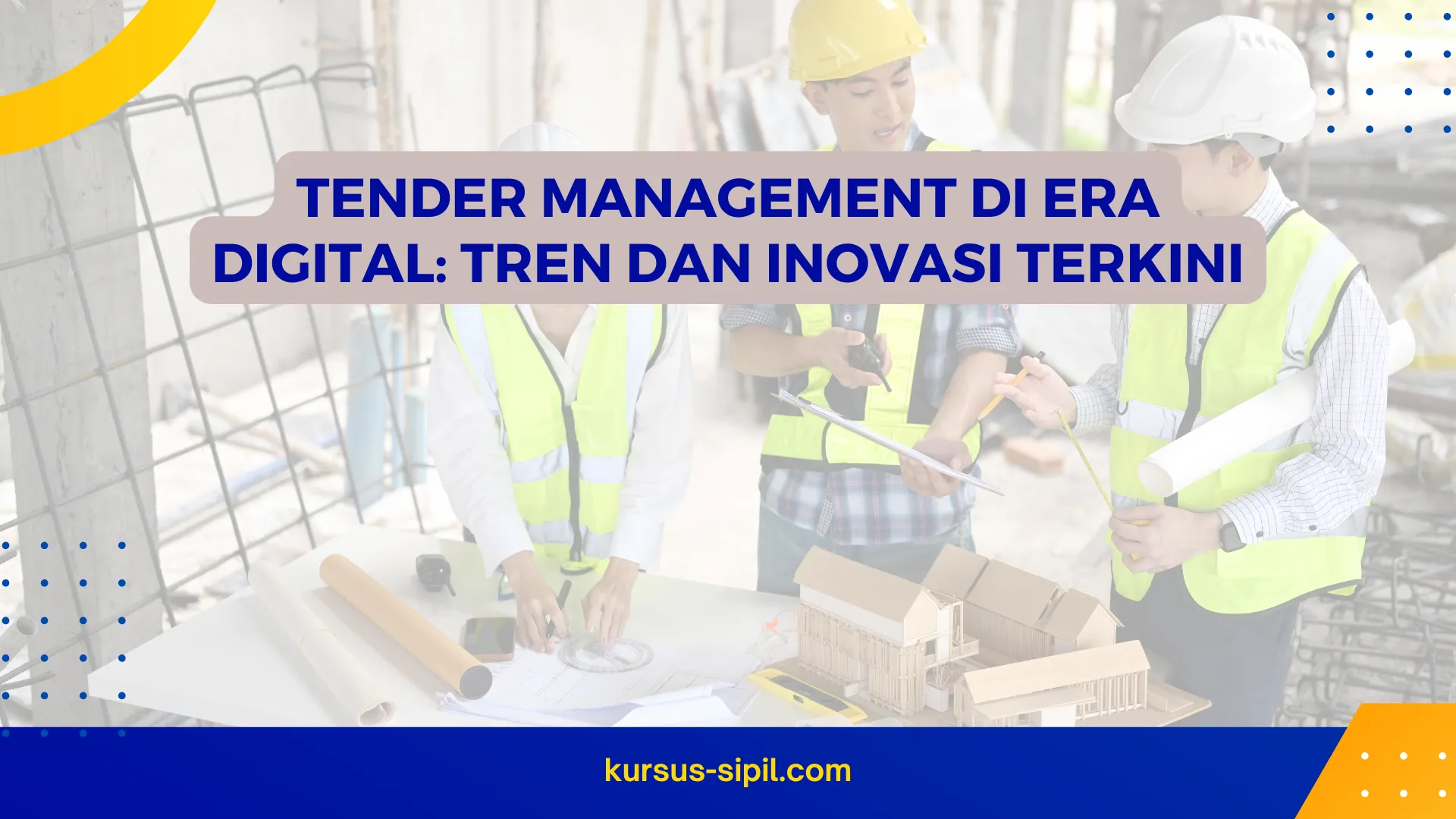 Tender Management di Era Digital: Tren dan Inovasi Terkini