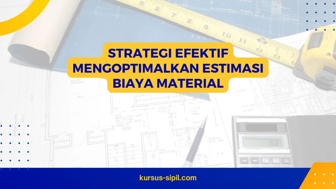 Strategi efisien untuk menghitung material