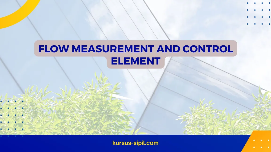 TRAINING FLOW MEASUREMENT AND CONTROL ELEMENT JOGJA