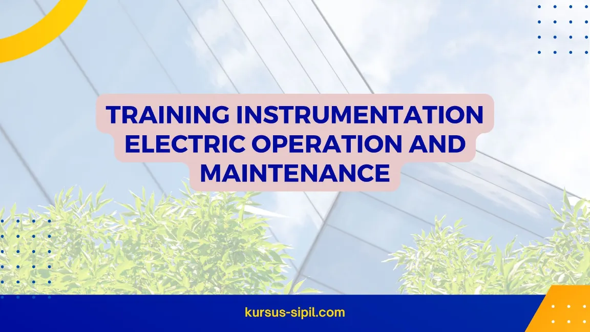 TRAINING NSTRUMENTATION ELECTRIC OPERATION JOGJA