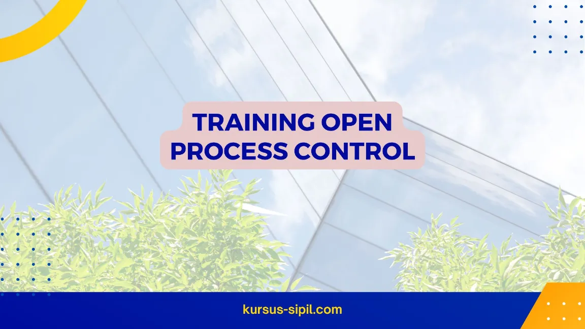 TRAINING OPEN PROCESS CONTROL