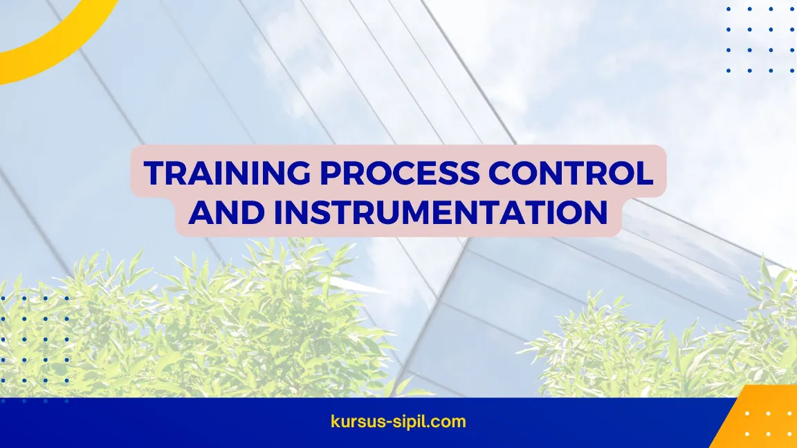 TRAINING PROCESS CONTROL AND INSTRUMENTATION JOGJA