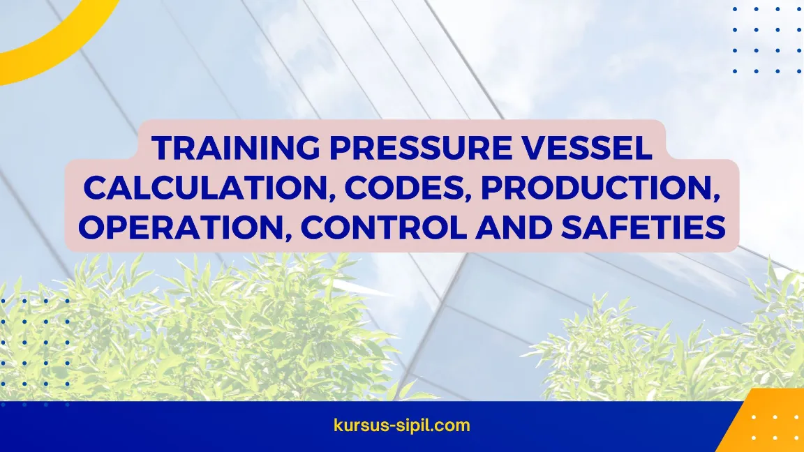 TRAINING PRESSURE VESSEL CALCULATION JOGJA