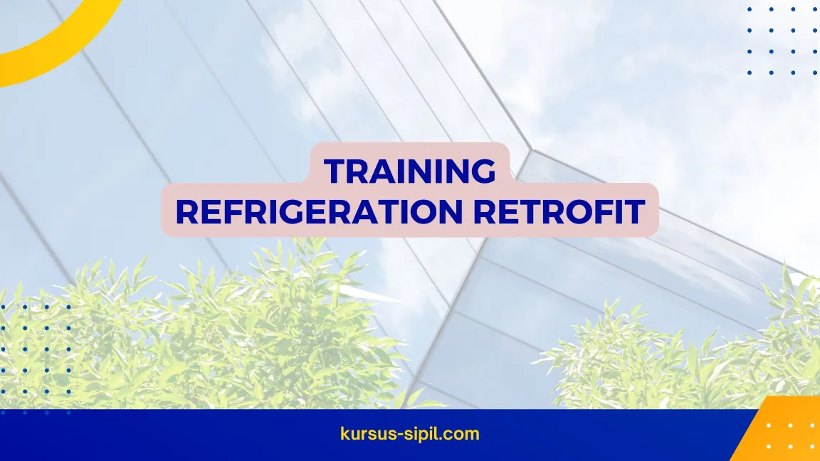 TRAINING REFRIGERATION RETROFIT