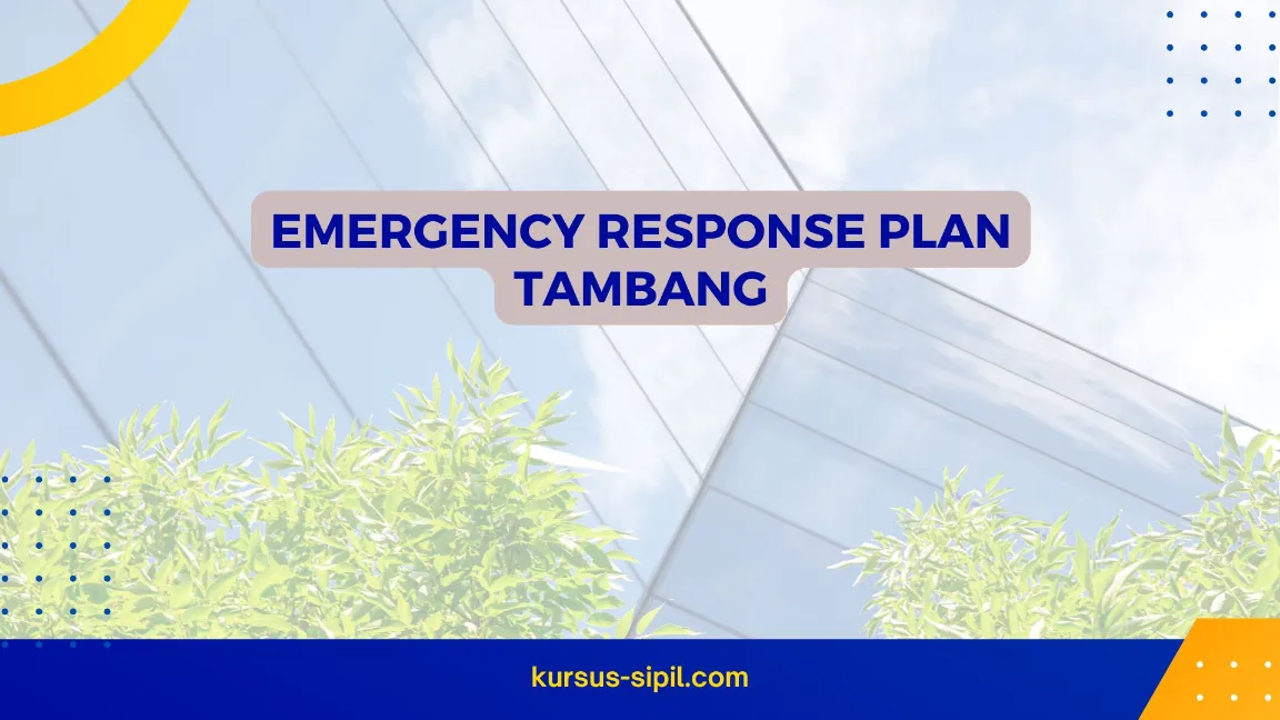 TRAINING EMERGENCY RESPONSE PLAN TAMBANG