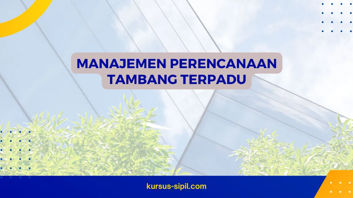 TRAINING MANAJEMEN PERENCANAAN TAMBANG JOGJA