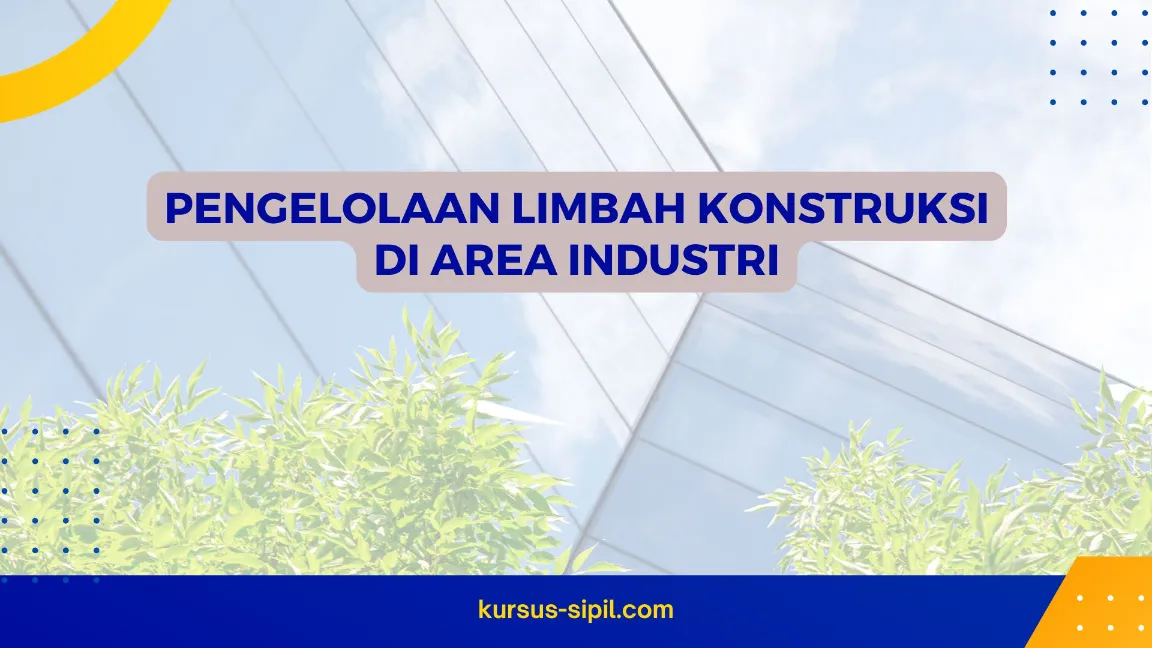 TRAINING PENGELOLAAN LIMBAH KONSTRUKSI JOGJA