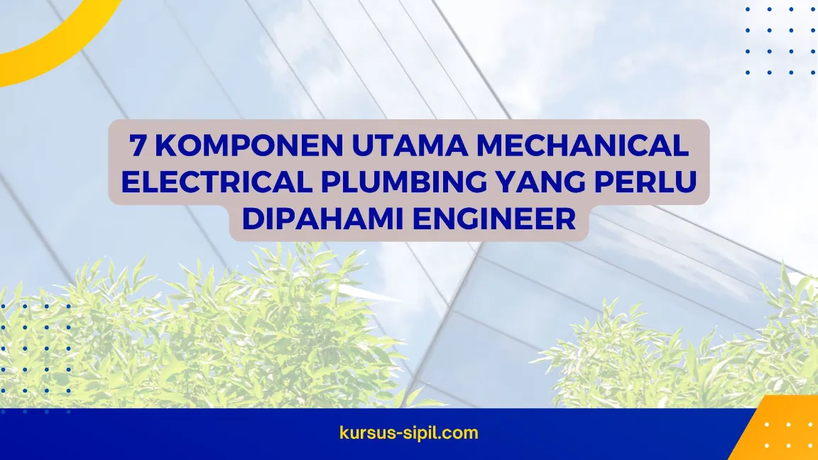 PELATIHAN MECHANICAL ELECTRICAL PLUMBING JOGJA